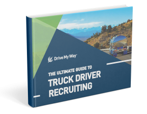 ultimate guide to truck driver recruiting