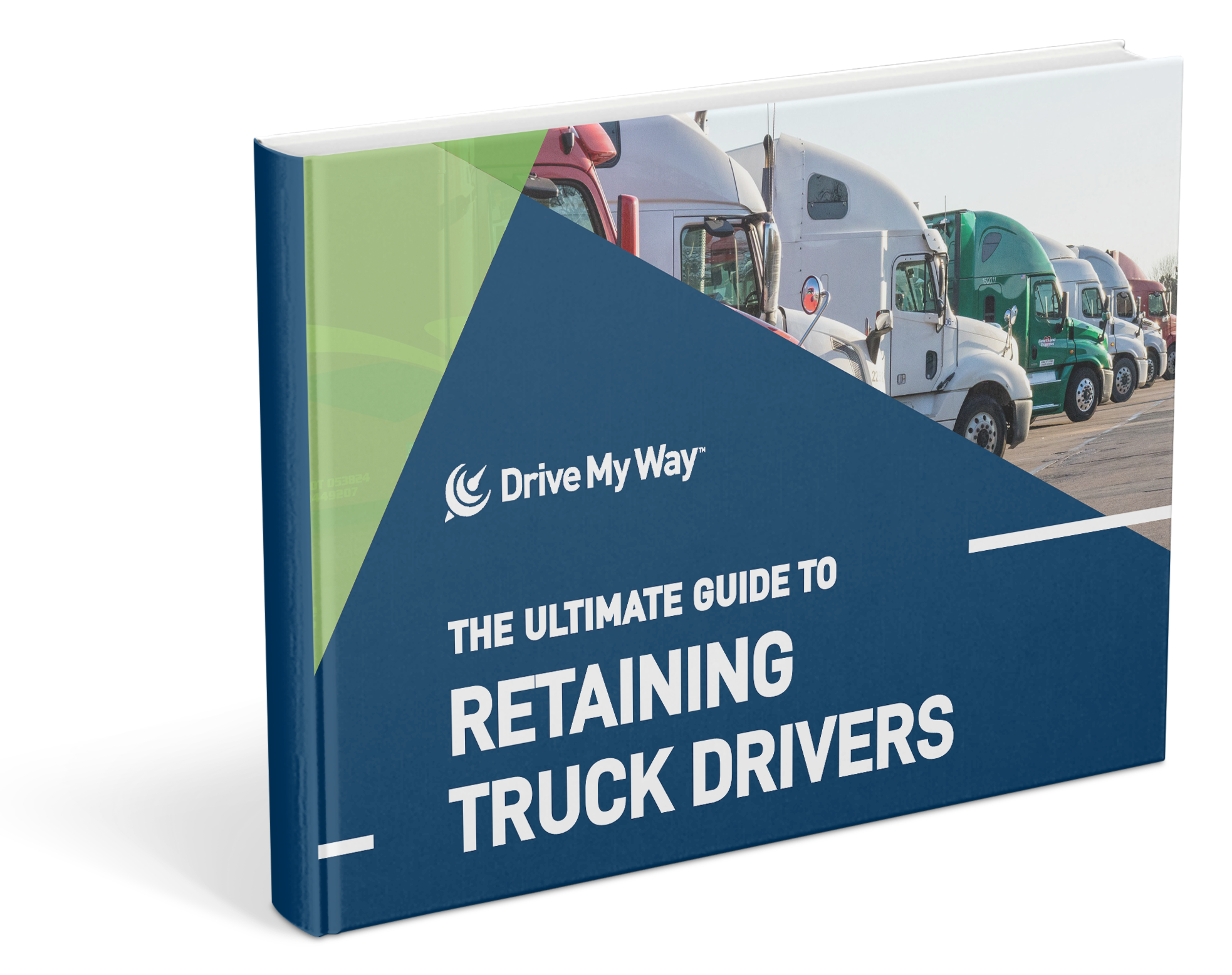 ultimate-guide-to-retaining-truck-drivers-drive-my-way