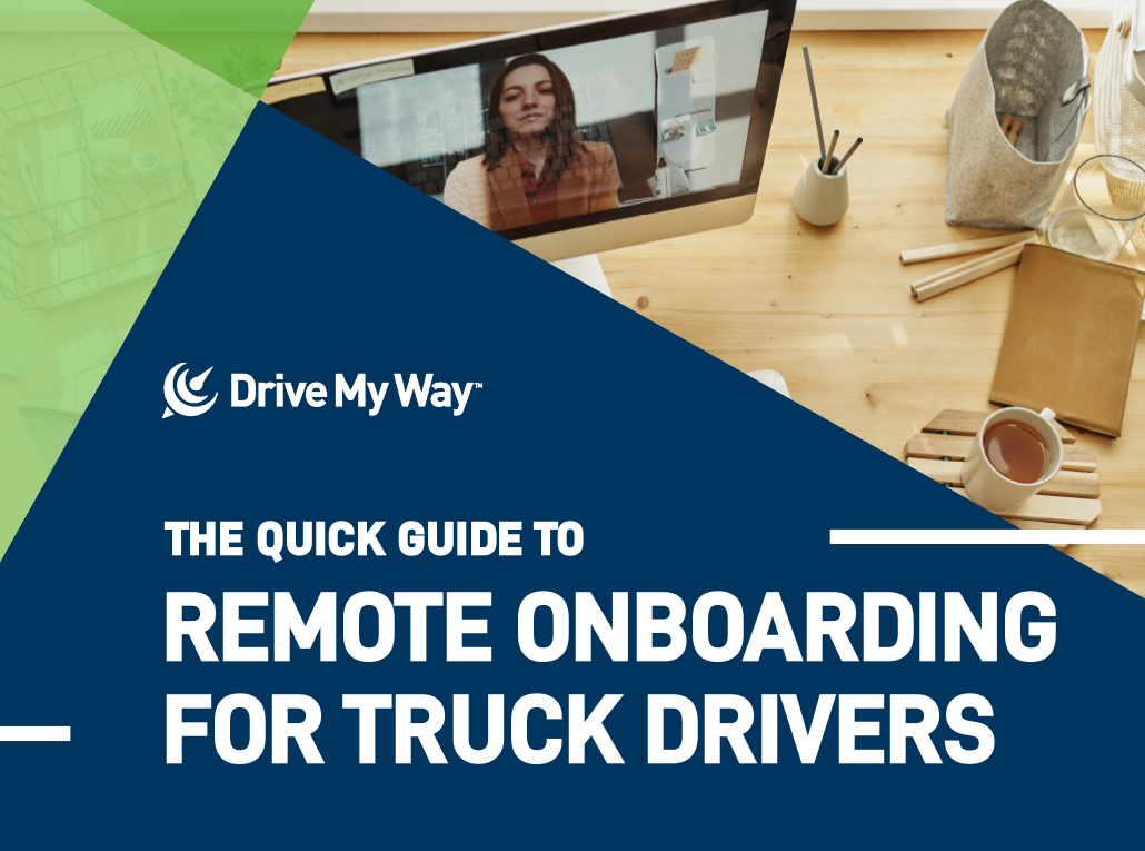 Remote Onboarding for Truck Drivers